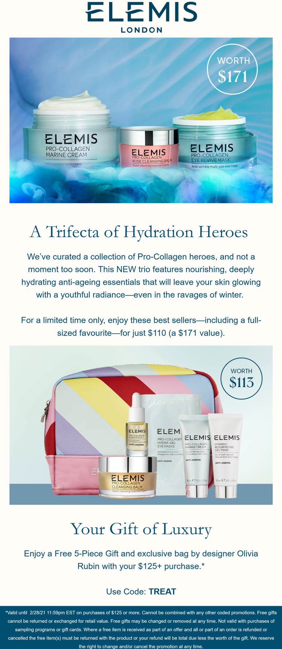 Elemis stores Coupon  Free 5pc set & bag with $125 spent at Elemis cosmetics via promo code TREAT #elemis 