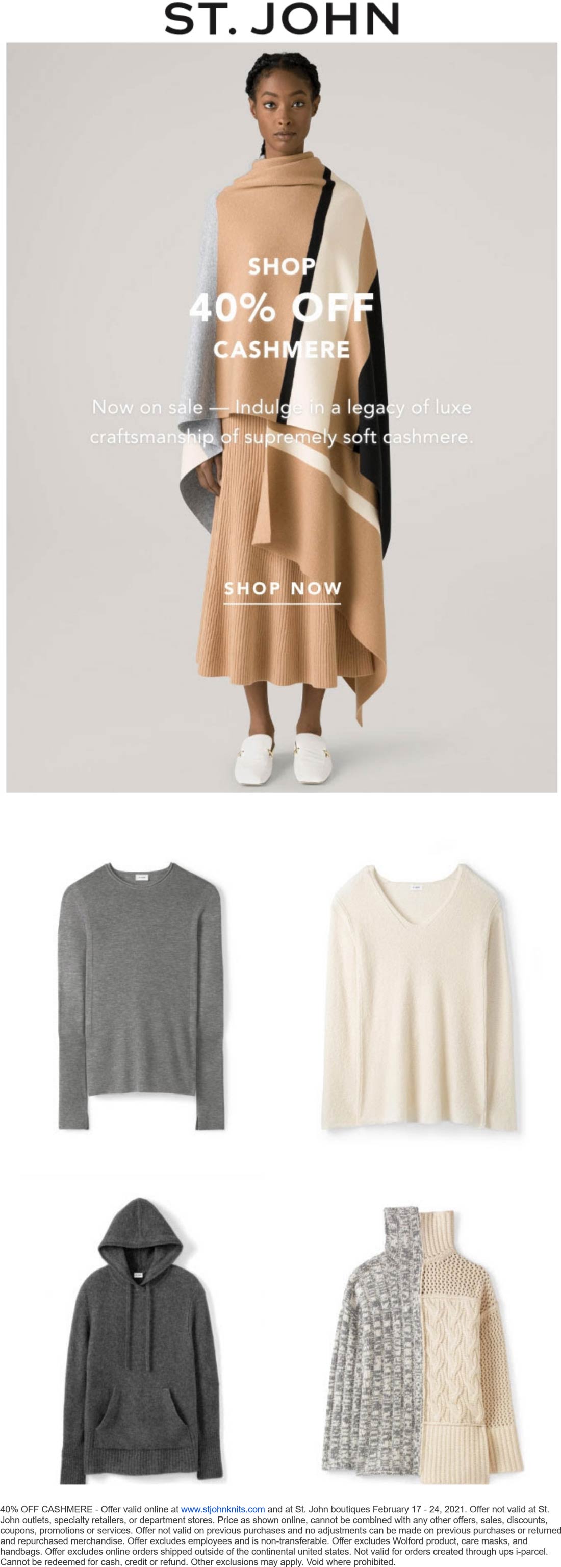 St. John stores Coupon  40% off cashmere at St. John knits, ditto online #stjohn 