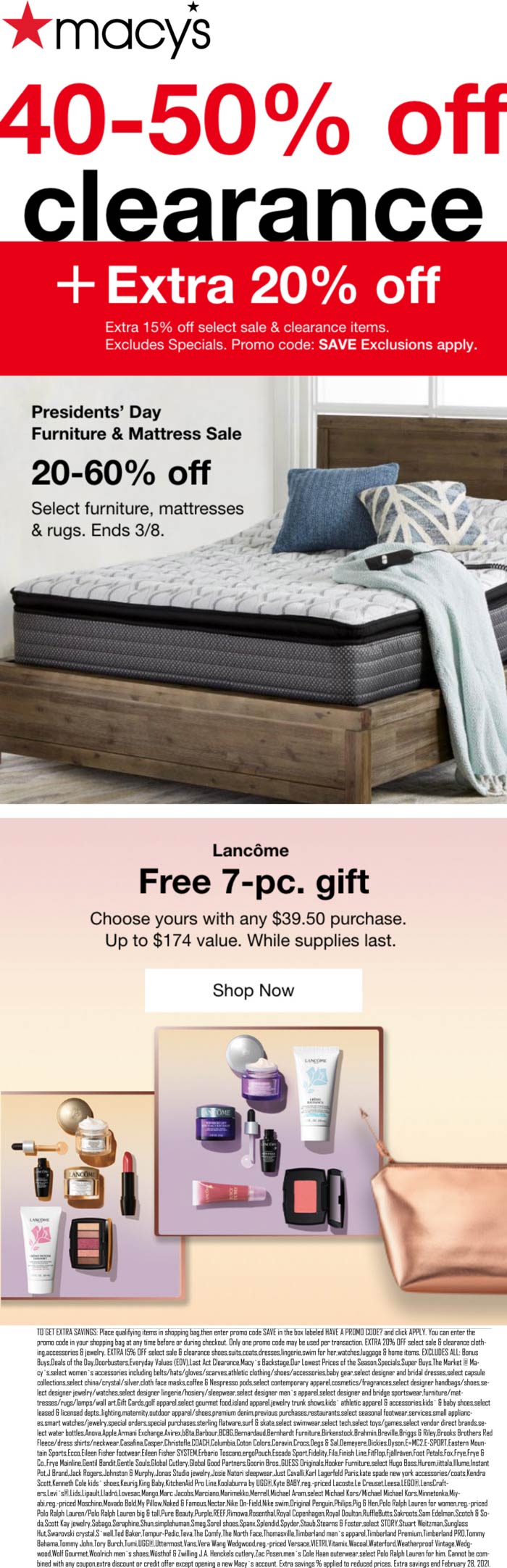 Extra 20 off at Macys, or online via promo code SAVE macys The