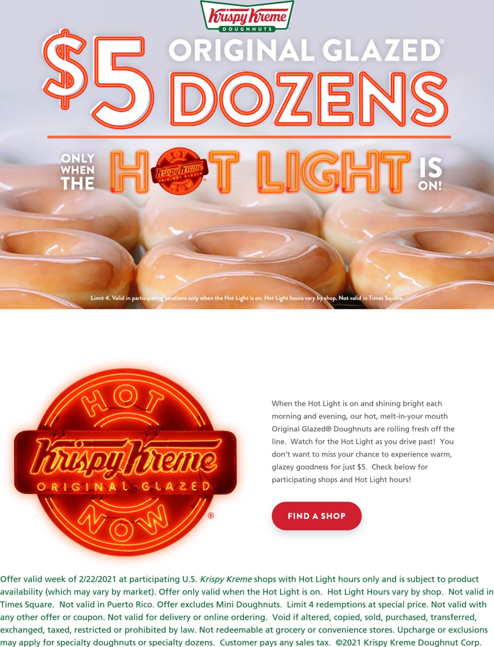 Krispy Kreme restaurants Coupon  $5 glazed dozen doughnuts whenever hot light illuminated at Krispy Kreme #krispykreme 