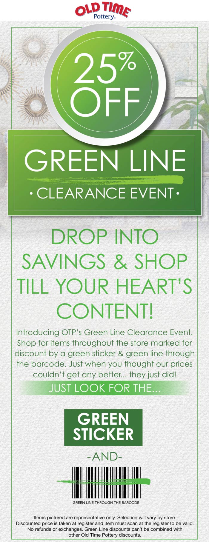 Old Time Pottery stores Coupon  25% off green line clearance at Old Time Pottery #oldtimepottery 