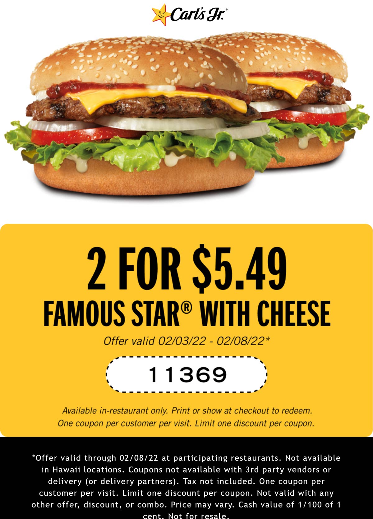 Carls Jr restaurants Coupon  Two famous star cheeseburgers for $5.49 at Carls Jr restaurants #carlsjr 