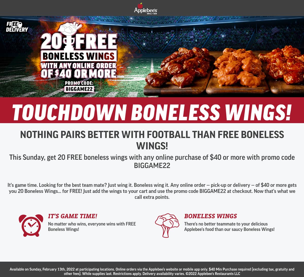 Applebees restaurants Coupon  20 free boneless chicken wings with $40 spent Sunday at Applebees via promo code BIGGAME22 #applebees 