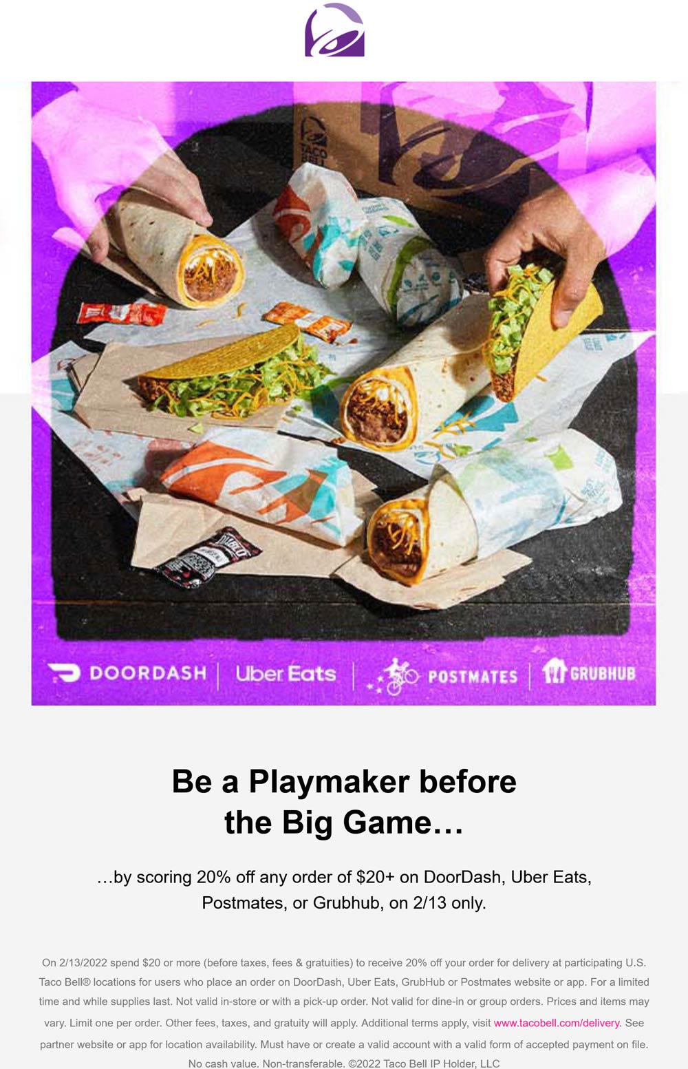 Taco Bell restaurants Coupon  20% off via delivery today at Taco Bell #tacobell 