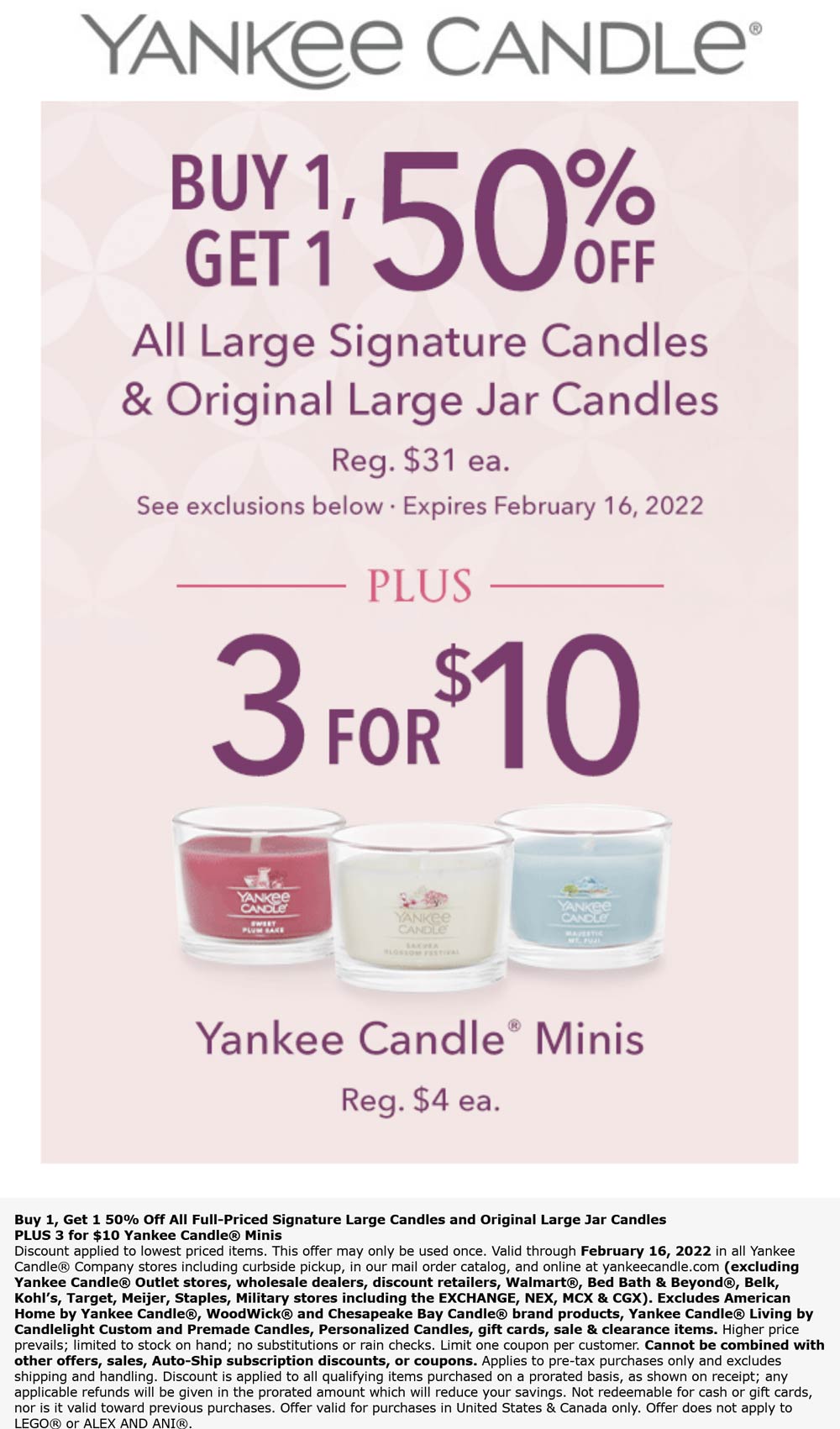 Yankee Candle stores Coupon  Second large candle 50% off & 3 for $10 on minis today at Yankee Candle, ditto online #yankeecandle 