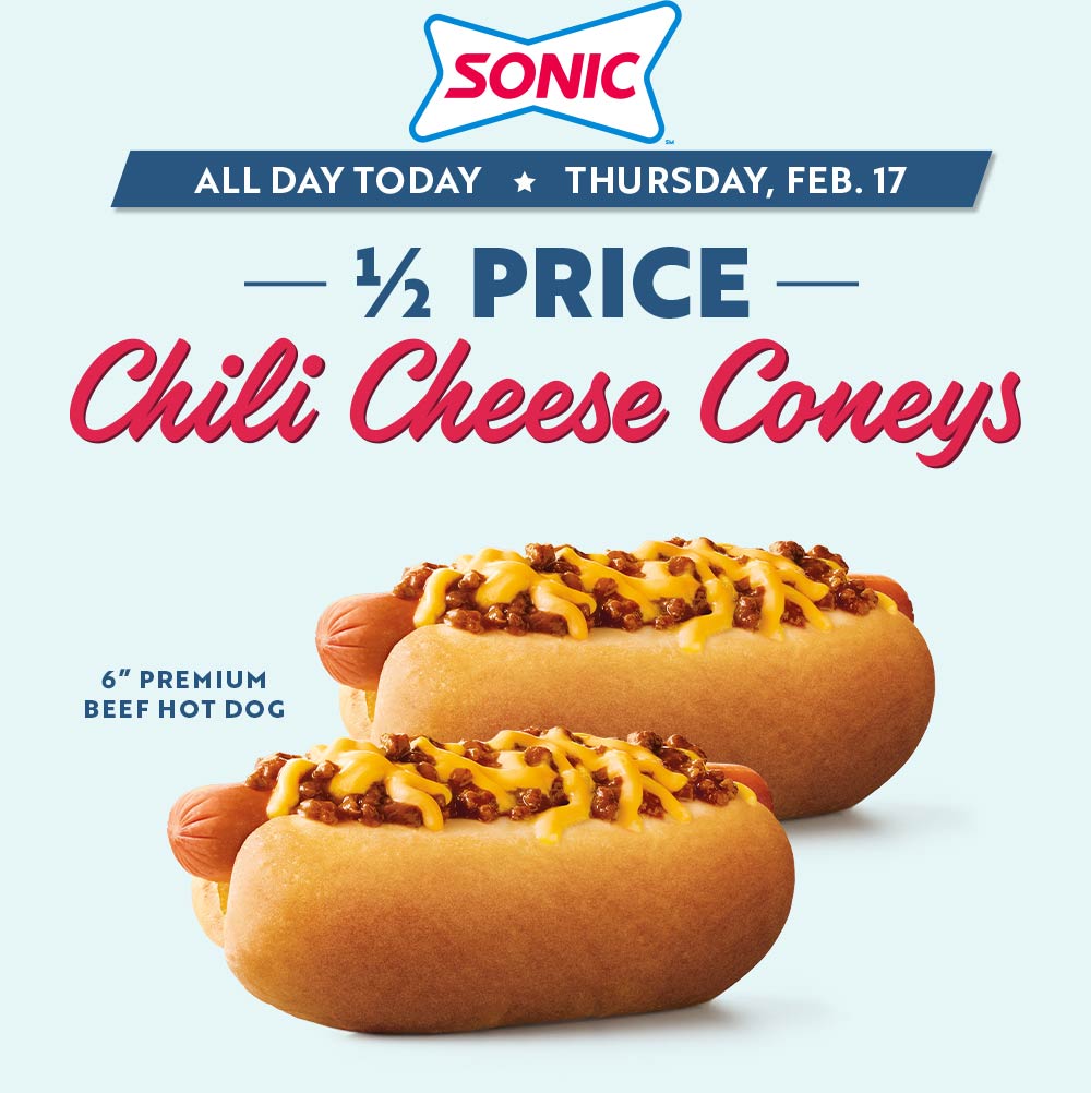 Sonic Drive-In restaurants Coupon  50% off chili cheese coney dogs today at Sonic Drive-In #sonicdrivein 