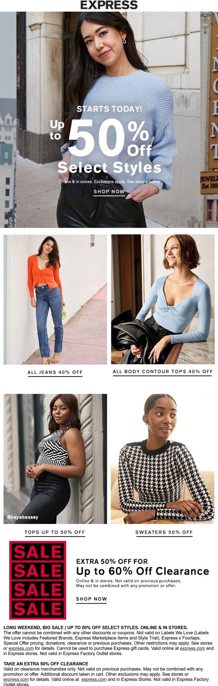Express stores Coupon  40% off all jeans, extra 50% off clearance & more at Express, ditto online #express 