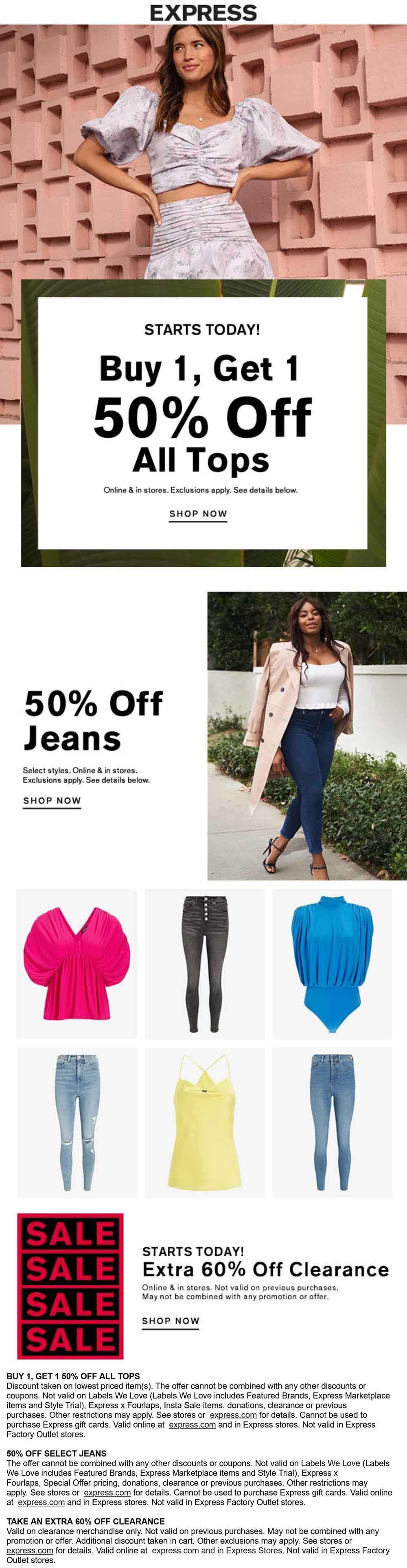 Express stores Coupon  50% off jeans & second top 50% off at Express, ditto online #express 