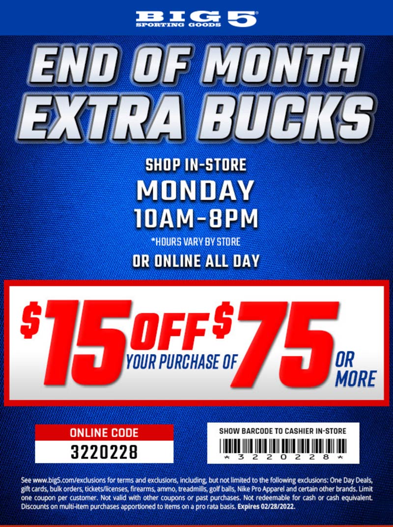 Big 5 stores Coupon  $15 off $75 today at Big 5 sporting goods, or online via promo code 3220228 #big5 