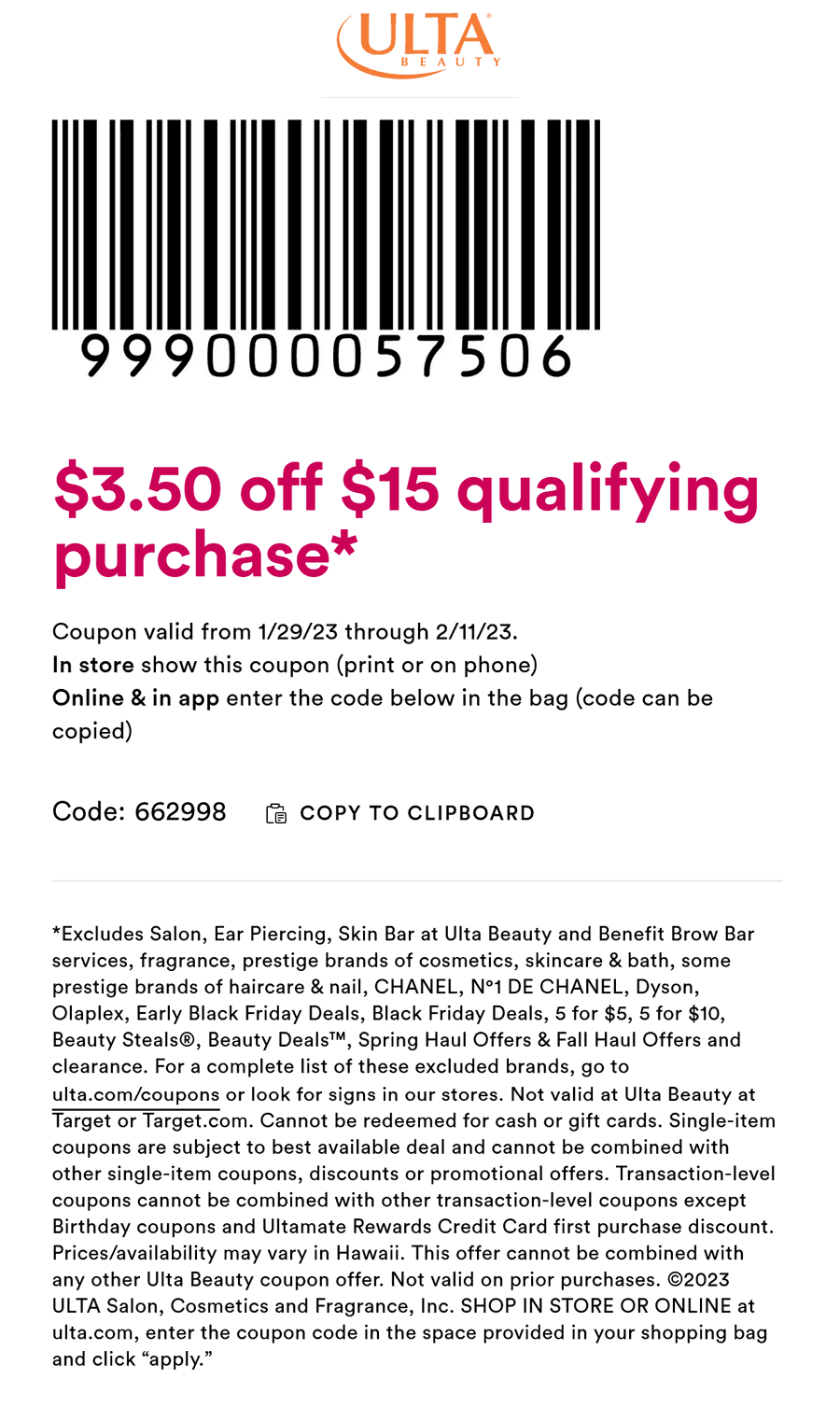 Ulta stores Coupon  $3.50 off $15 at Ulta Beauty, or online via promo code 62998 #ulta 