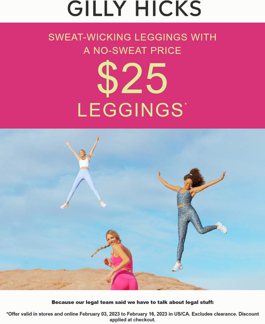 Gilly Hicks stores Coupon  $25 leggings at Gilly Hicks, ditto online #gillyhicks 