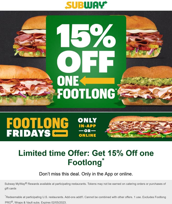 Subway restaurants Coupon  15% off a footlong sandwich online at Subway #subway 