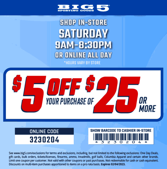 Big 5 stores Coupon  $5 off $25 at Big 5 sporting goods, or online via promo code 3230204 #big5 
