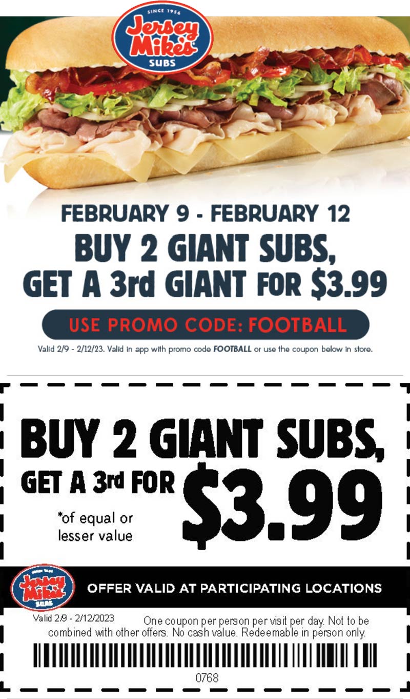 Jersey Mikes restaurants Coupon  3rd giant sub sandwich $4 at Jersey Mikes, or online via promo code FOOTBALL #jerseymikes 