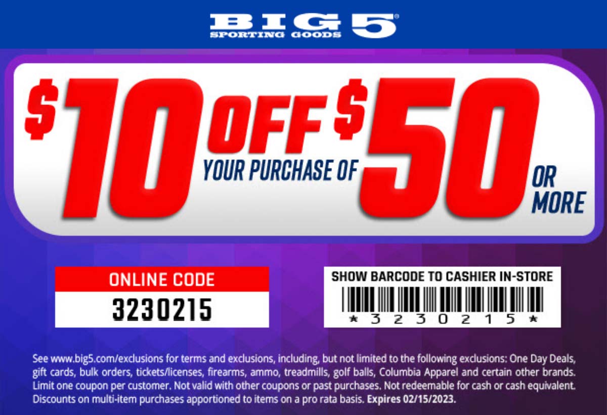 Big 5 stores Coupon  $10 off $50 today at Big 5 sporting goods, or online via promo code 3230215 #big5 