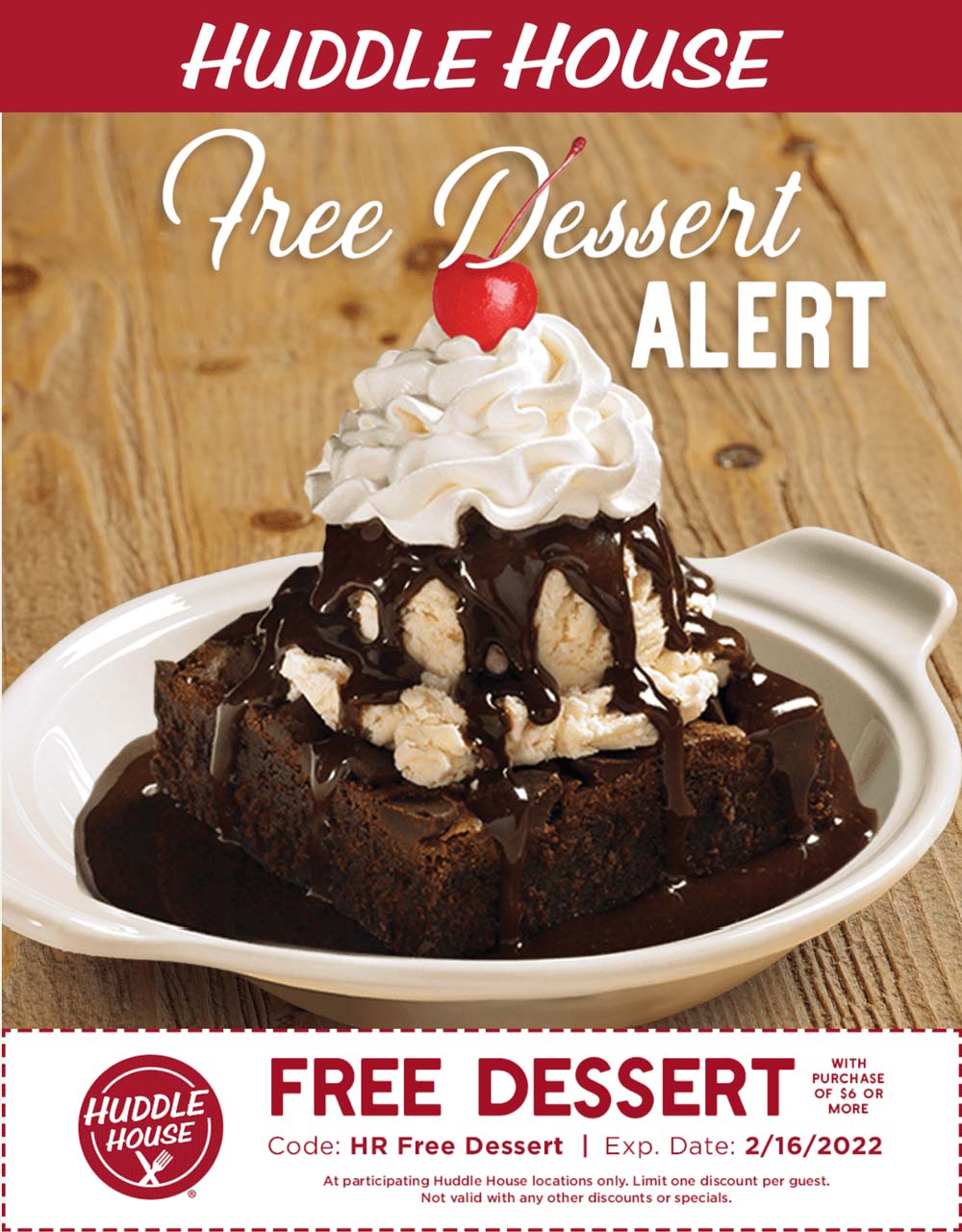 Free dessert on $6 at Huddle House #huddlehouse | The Coupons App®