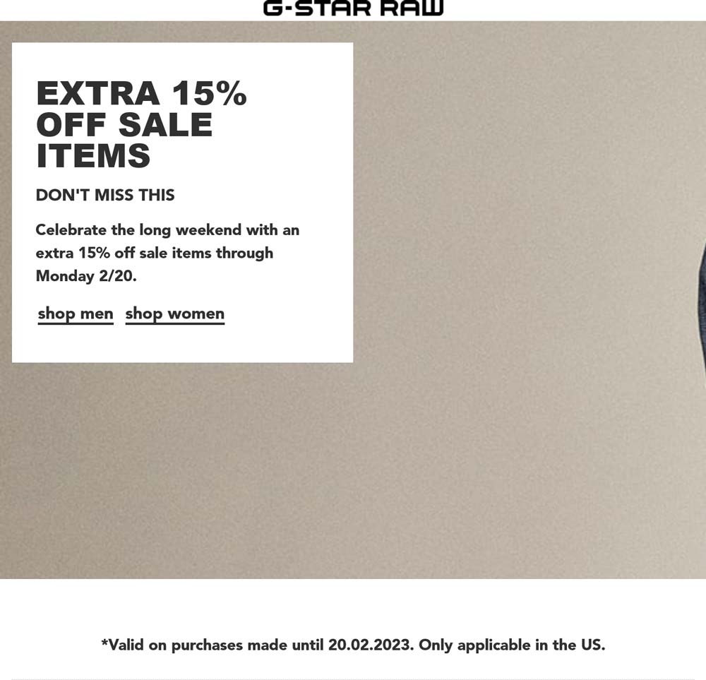G-Star RAW stores Coupon  Extra 15% off sale items at G-Star RAW #gstarraw 
