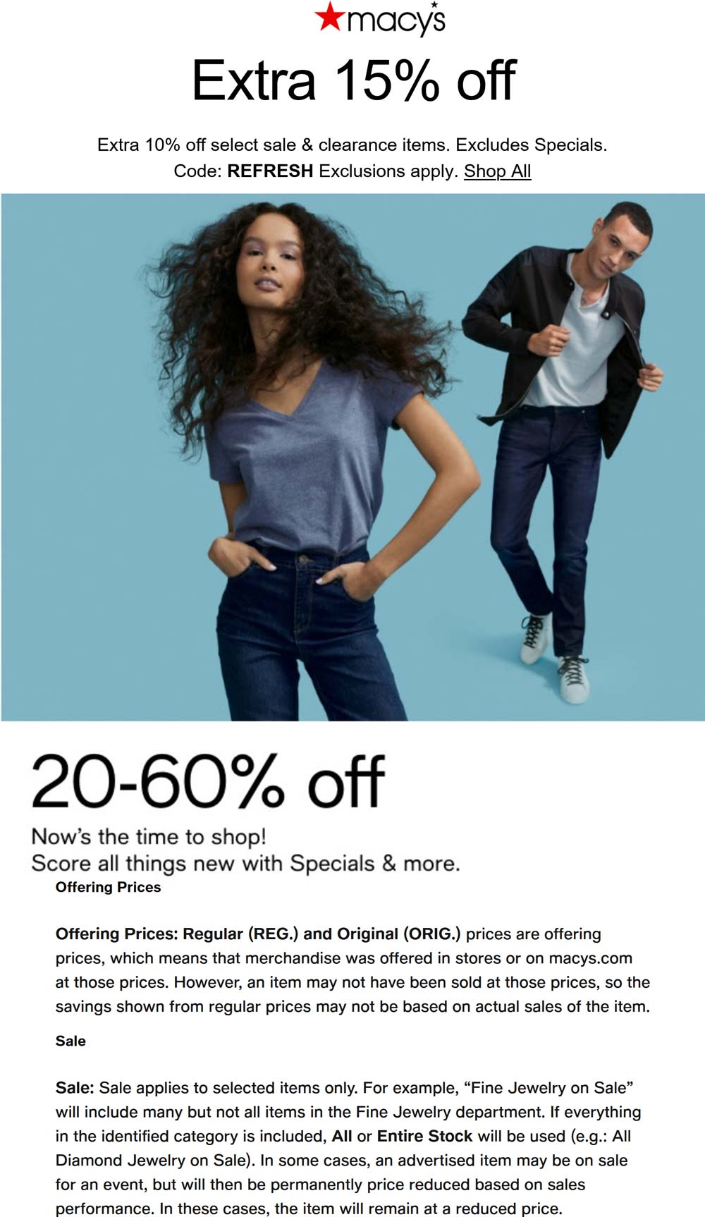 Macys stores Coupon  Extra 15% off at Macys, or online via promo code REFRESH #macys 