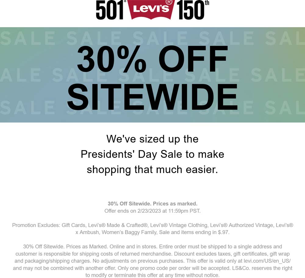 Levis stores Coupon  30% off everything at Levis, ditto online #levis 