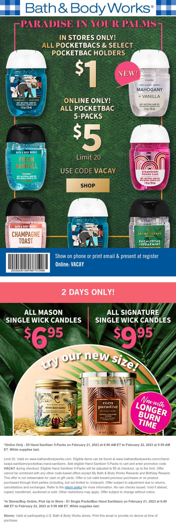 Bath & Body Works stores Coupon  5-pack hand sanitizer for $5 at Bath & Body Works, or online via promo code VACAY #bathbodyworks 