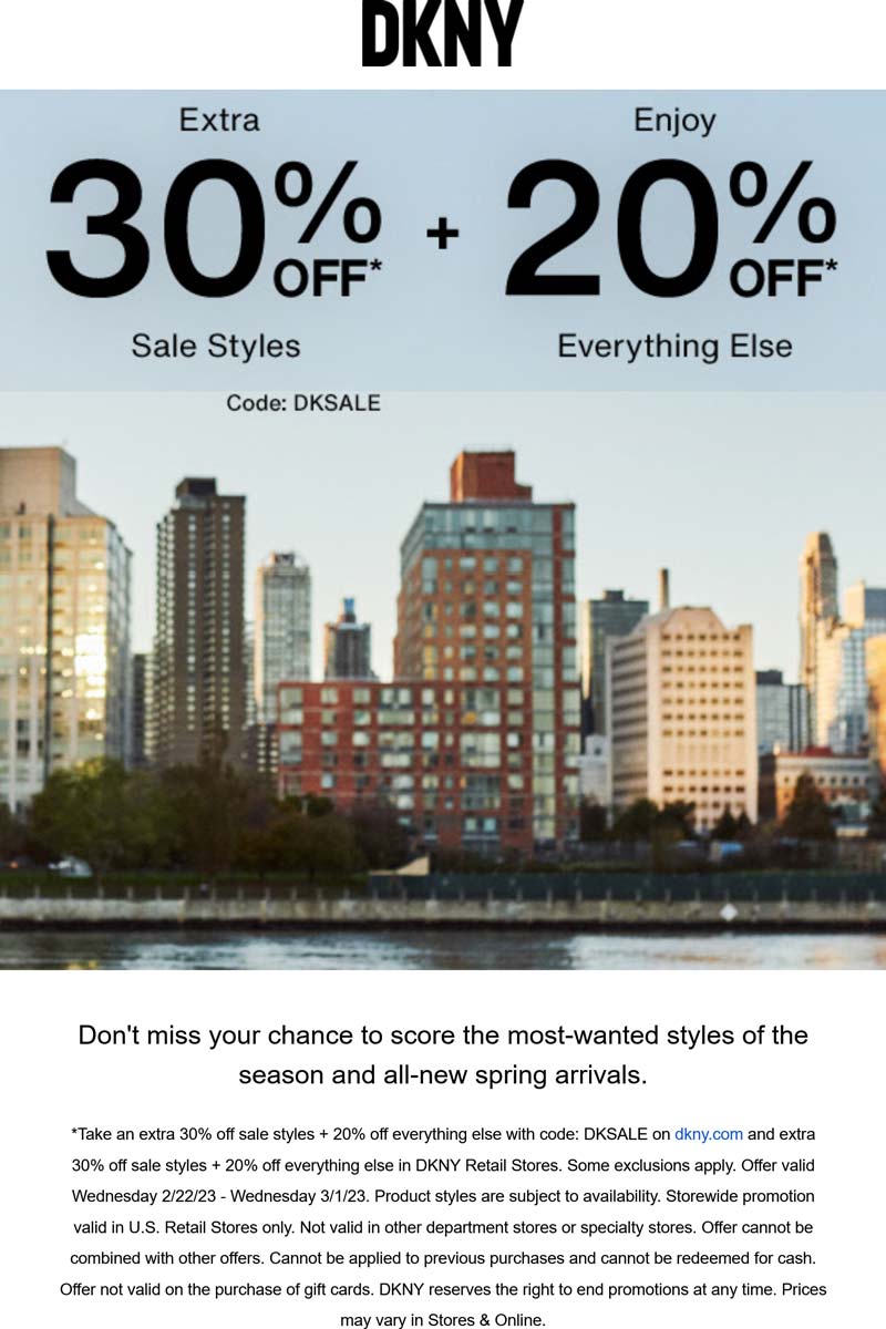 DKNY stores Coupon  20-30% off everything at DKNY, or online via promo code DKSALE #dkny 
