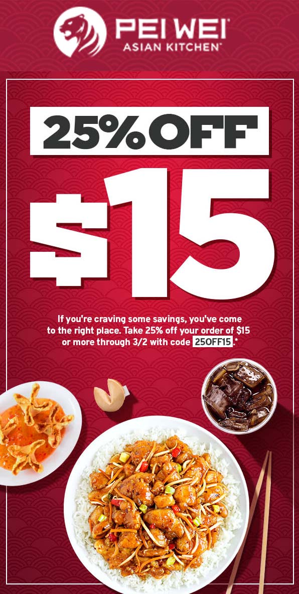 Pei Wei restaurants Coupon  25% off $15+ at Pei Wei restaurants via promo code 25OFF15 #peiwei 