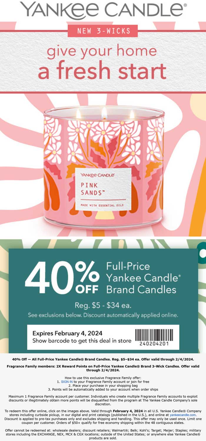 40% off candles at Yankee Candle, ditto online after login #yankeecandle
