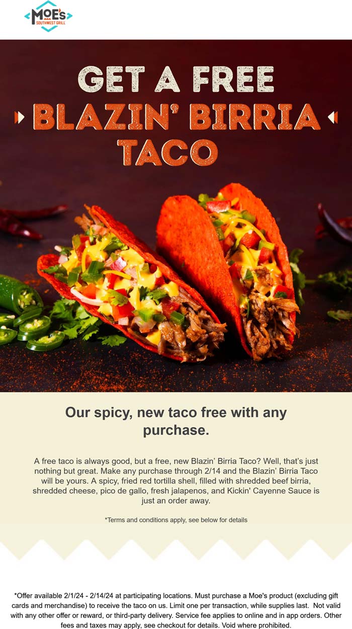 Free birria taco with your purchase at Moes Southwest Grill #moessouthwestgrill