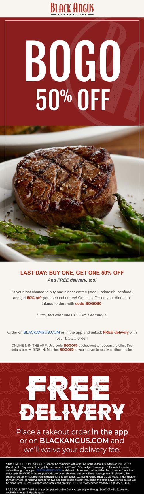 Black Angus restaurants Coupon  Second entree 50% off + free delivery today at Black Angus steakhouse via promo code BOGO50 #blackangus 