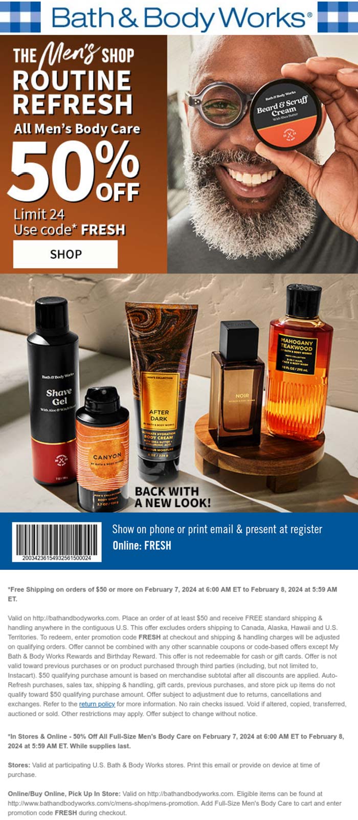 Bath & Body Works stores Coupon  50% off mens body care today at Bath & Body Works, or online via promo code FRESH #bathbodyworks 
