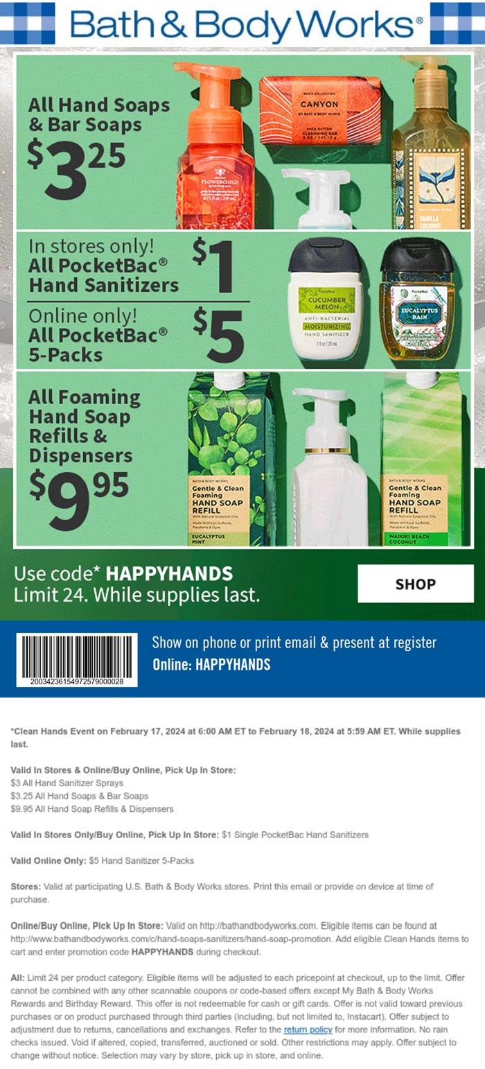 Bath & Body Works stores Coupon  $3.25 hand soaps $1 sanitzers & more today at Bath & Body Works, or online via promo code HAPPYHANDS #bathbodyworks 