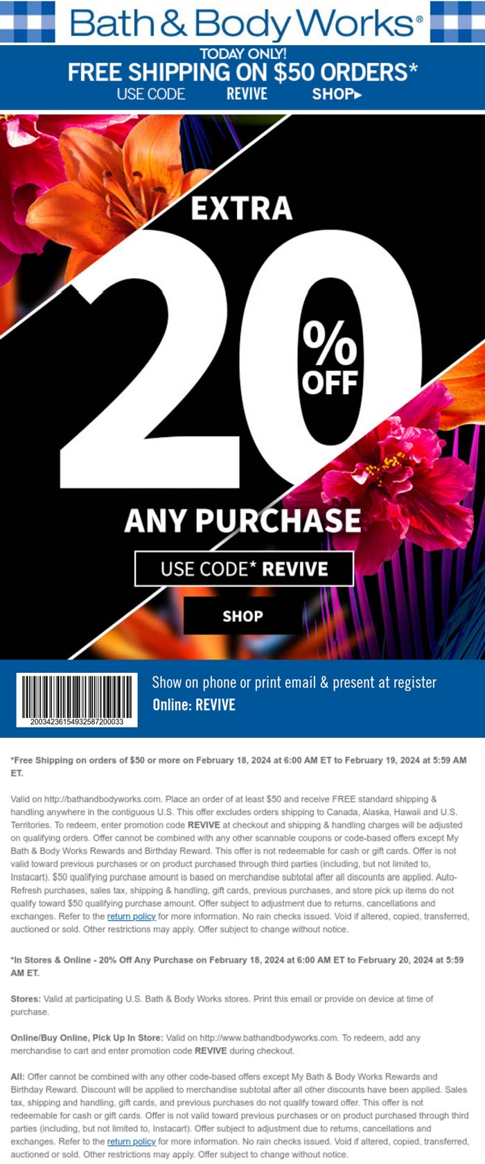 Bath & Body Works stores Coupon  Extra 20% off everything at Bath & Body Works, or online via promo code REVIVE #bathbodyworks 