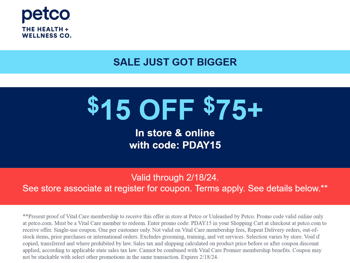 Petco stores Coupon  $15 off $75 today at Petco, or online via promo code PDAY15 #petco 