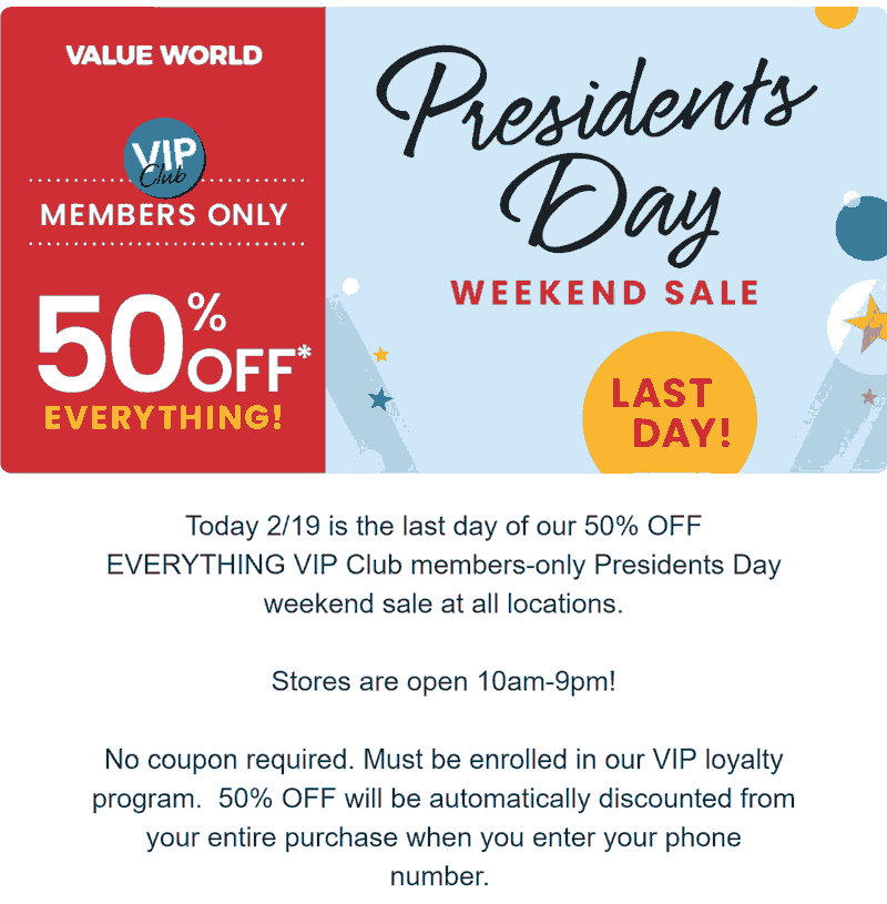 Value World stores Coupon  50% off everything today at Value World #valueworld 