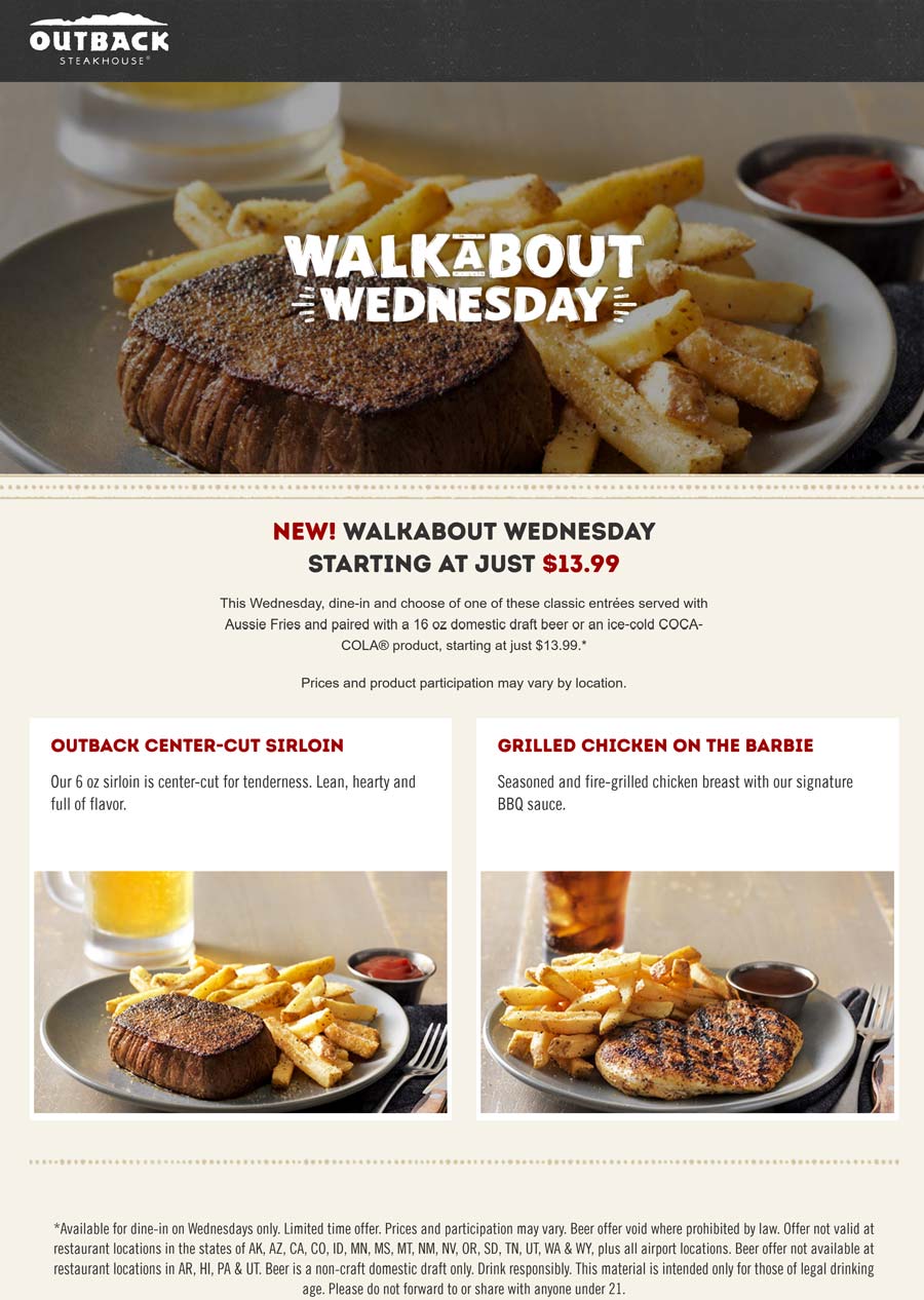 Outback Steakhouse restaurants Coupon  Steak or chicken entree + fries + beer = $14 today at Outback Steakhouse #outbacksteakhouse 