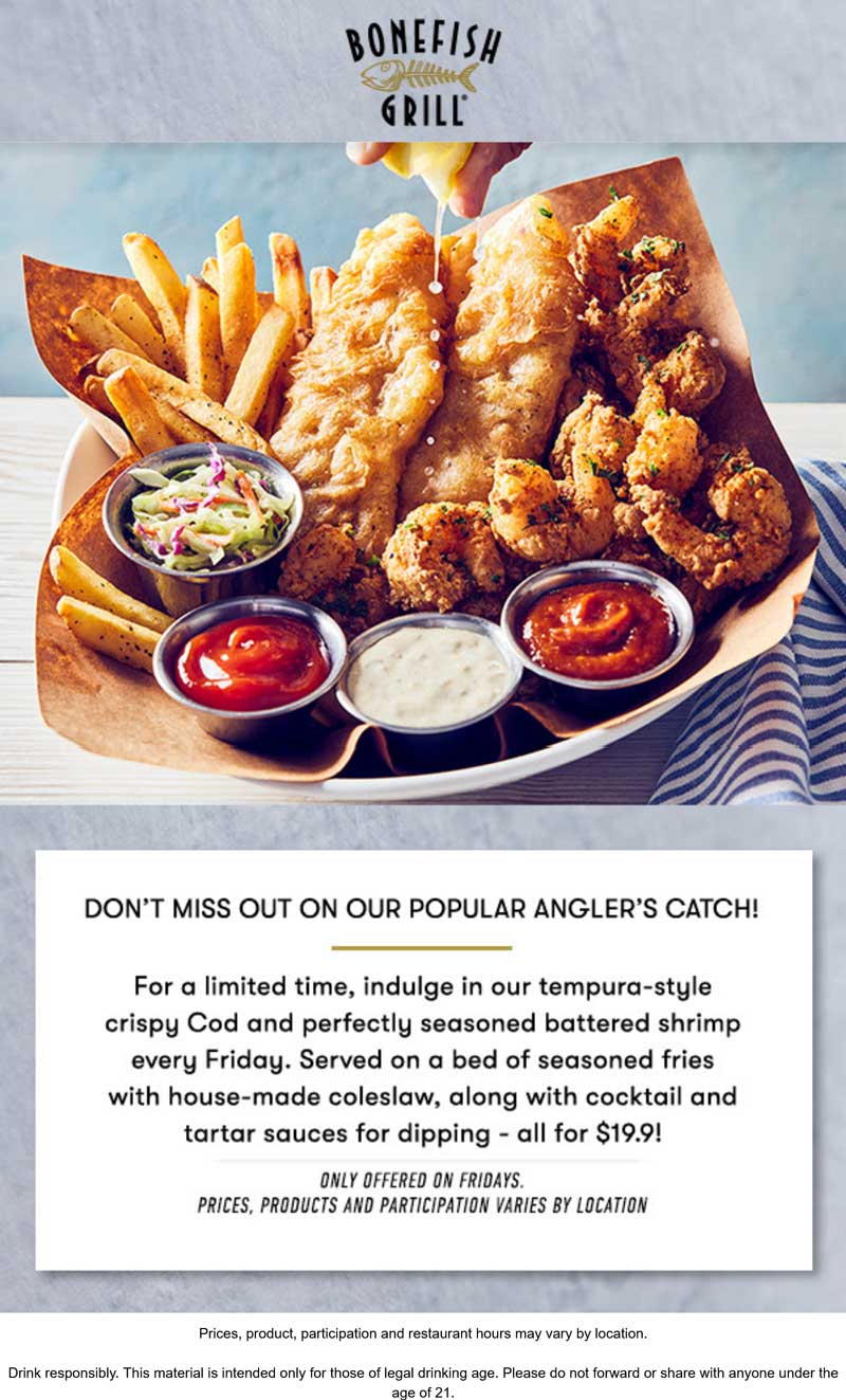 Bonefish Grill restaurants Coupon  Cod + shrimp + seasoned fries + coleslaw = $20 Fridays at Bonefish Grill restaurants #bonefishgrill 