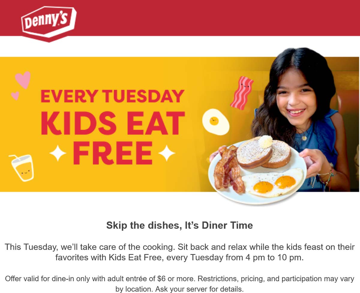 Dennys restaurants Coupon  Kids eat free with your entree Tuesday at Dennys #dennys 