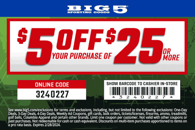 Big 5 stores Coupon  $5 off $25 at Big 5 sporting goods, or online via promo code 3240227 #big5 