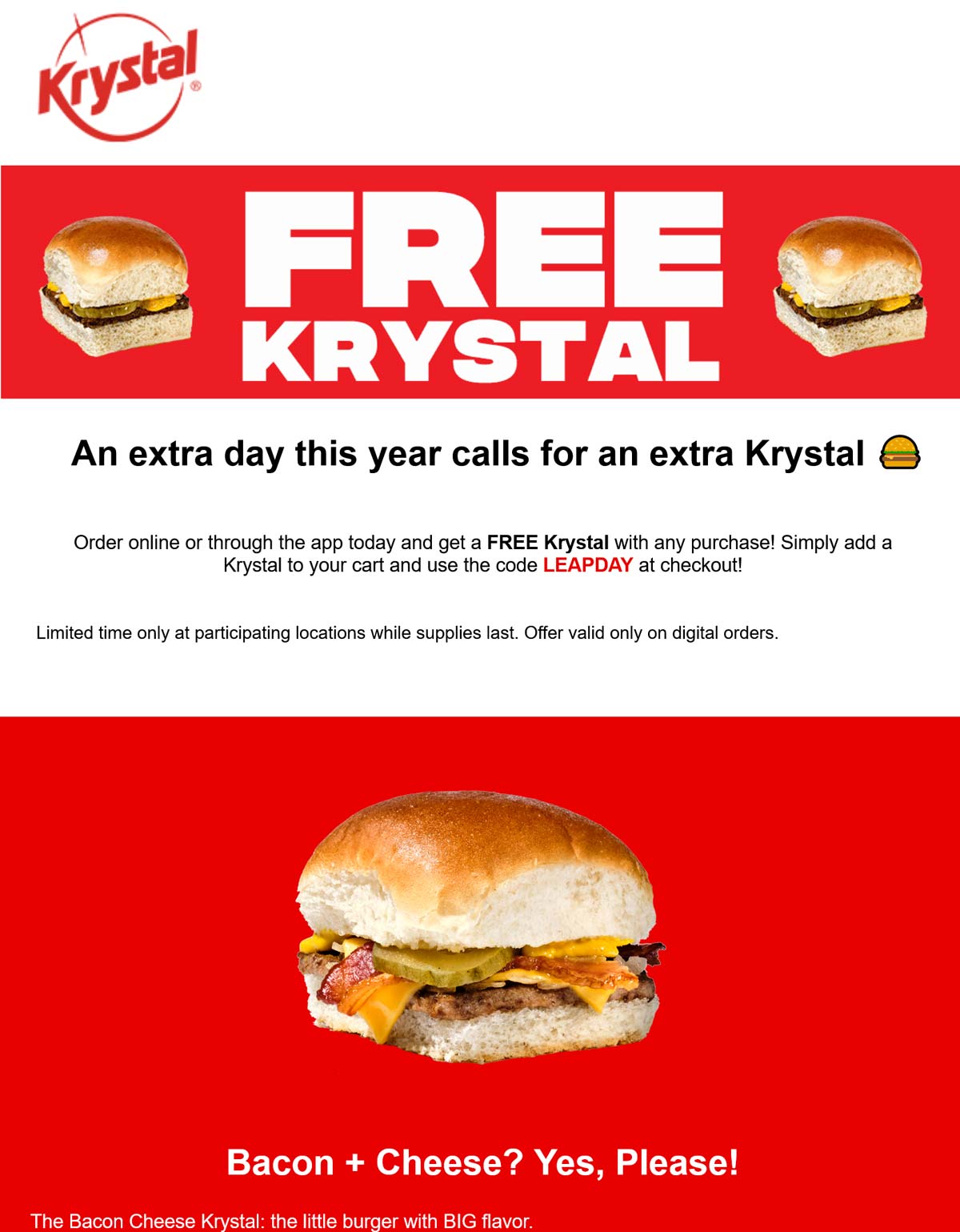 Krystal restaurants Coupon  Free cheeseburger with any order today at Krystal via promo code LEAPDAY #krystal 