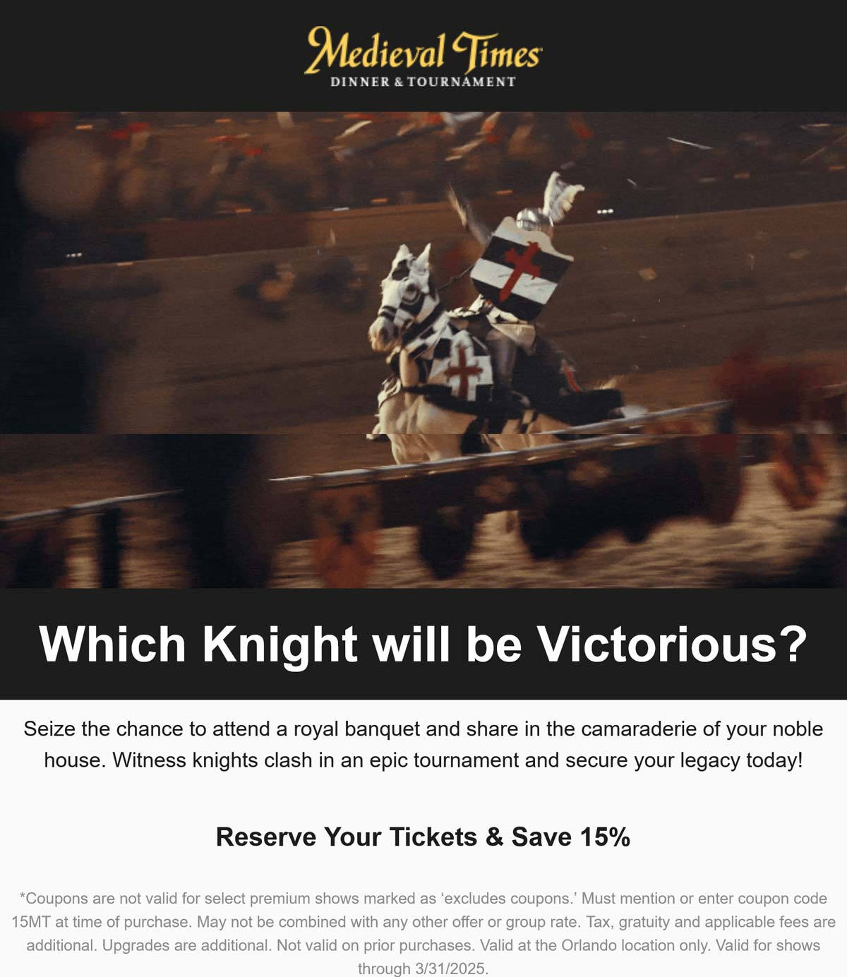 Medieval Times restaurants Coupon  15% off at Medieval Times dinner and tournament via promo code 15MT #medievaltimes 