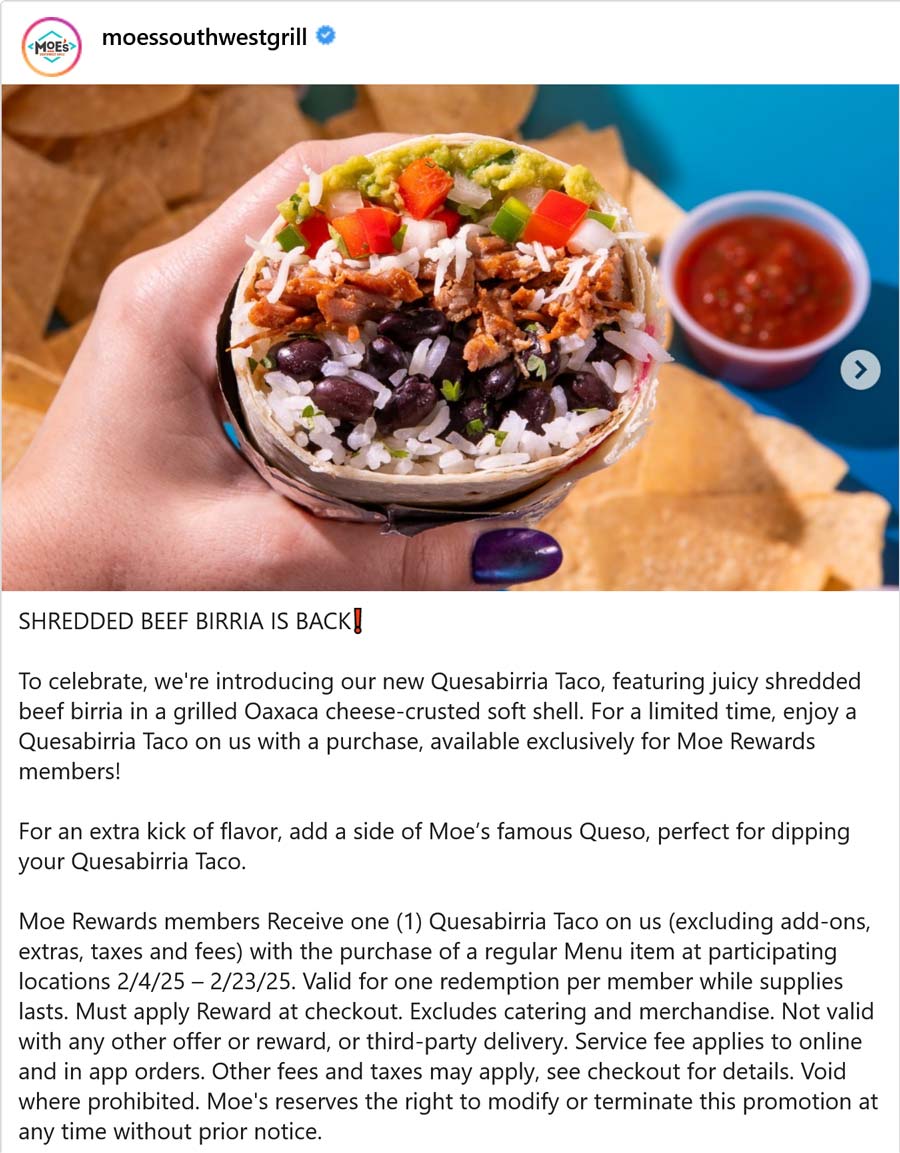 Moes Southwest Grill restaurants Coupon  Free quesabirria taco with your order via login at Moes Southwest Grill #moessouthwestgrill 