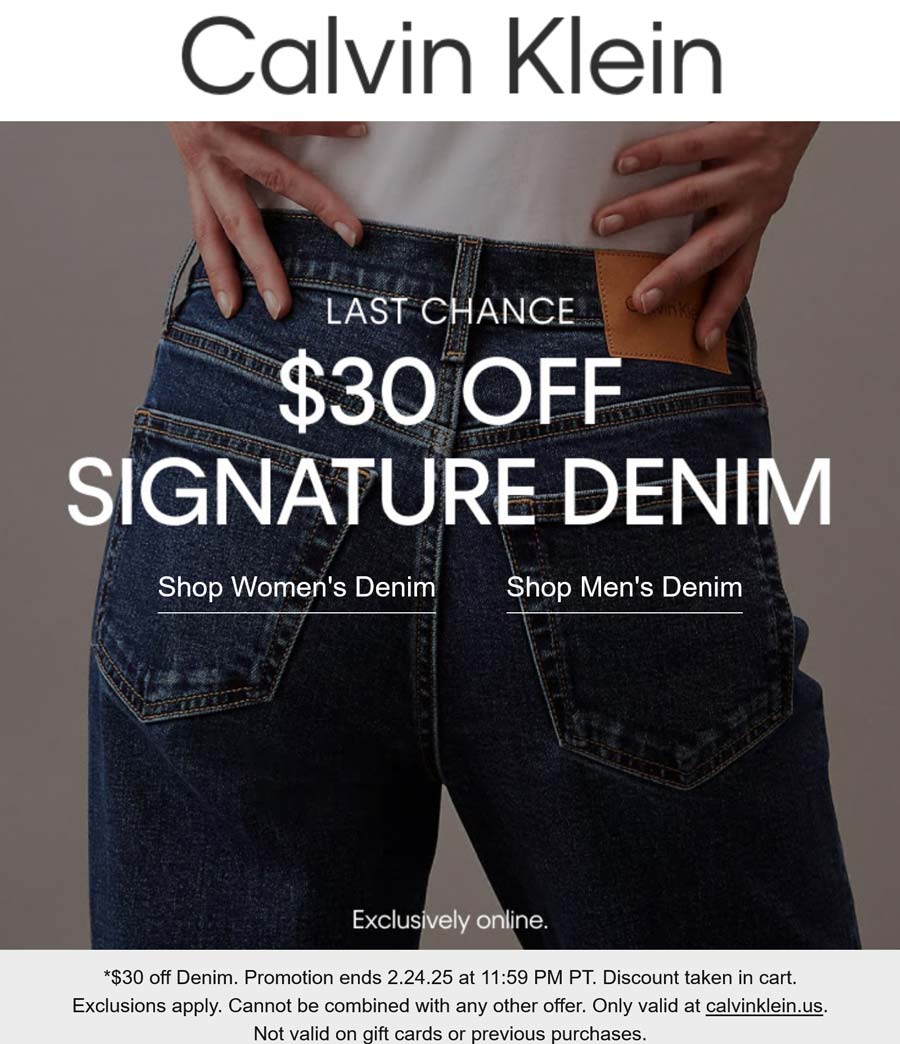 Calvin Klein stores Coupon  $30 off signature denim today online at Calvin Klein #calvinklein 