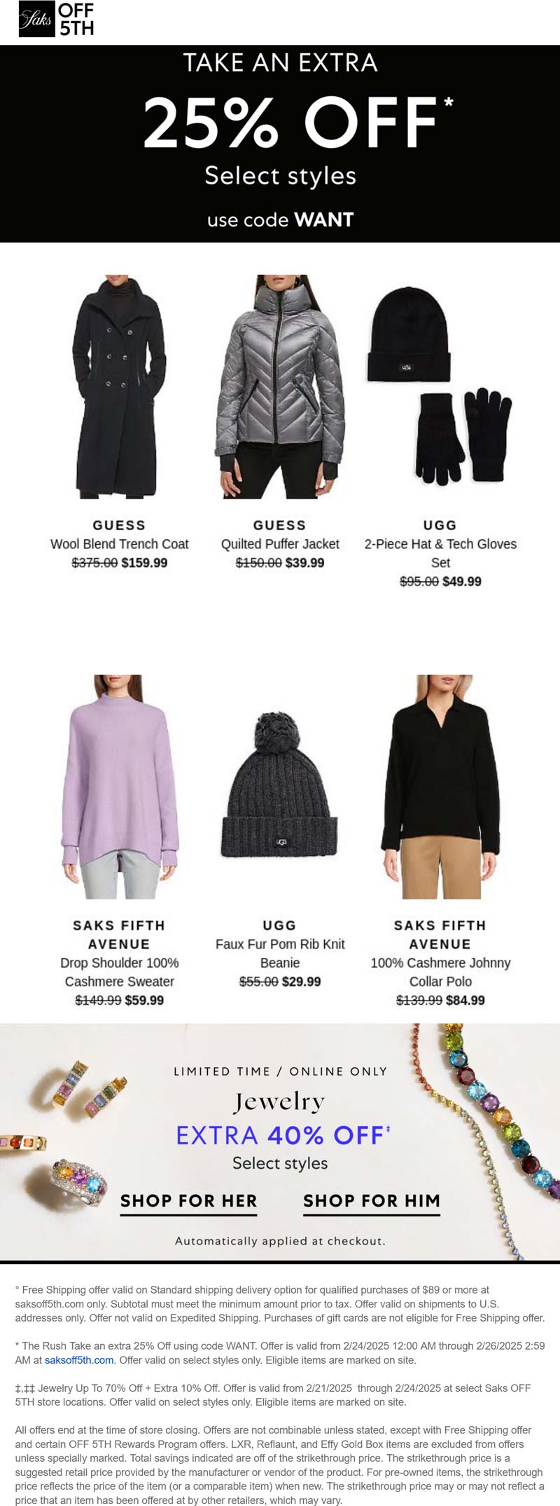 Saks OFF 5TH stores Coupon  Extra 25% off online at Saks OFF 5TH via promo code WANT #saksoff5th 