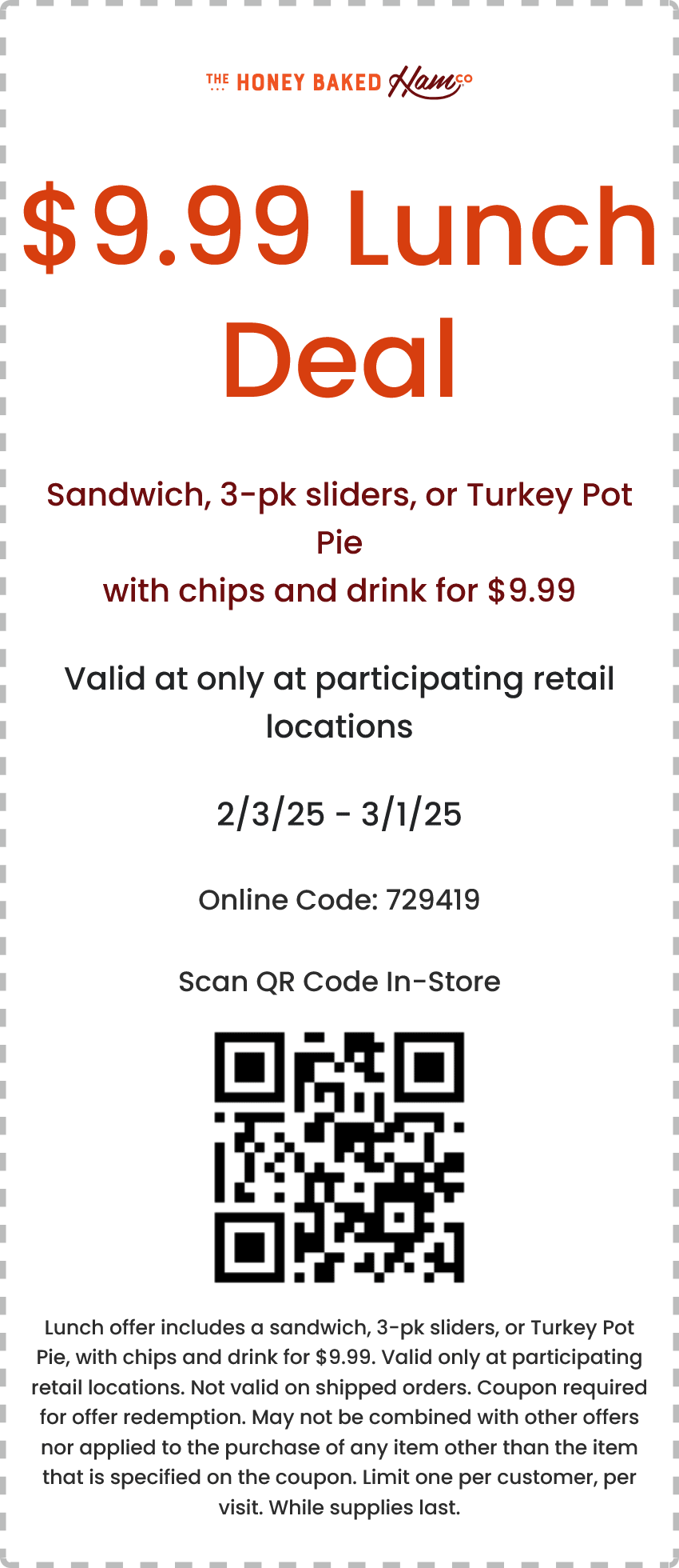 Honeybaked Ham restaurants Coupon  Sandwich or pot pie + chips + drink = $10 at Honeybaked Ham #honeybakedham 