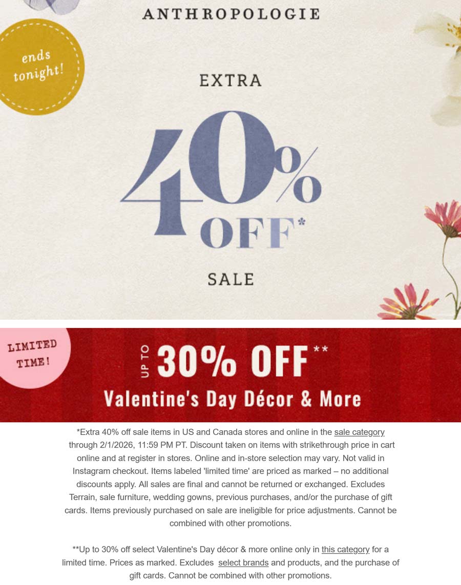Anthropologie stores Coupon  Extra 40% off sale items & more today at Anthropologie, ditto online #anthropologie 