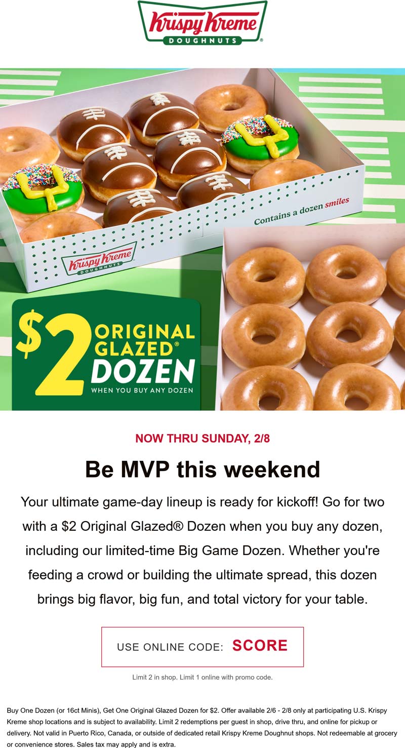 Krispy Kreme restaurants Coupon  Second dozen glazed doughnuts for $2 at Krispy Kreme via promo code SCORE #krispykreme 