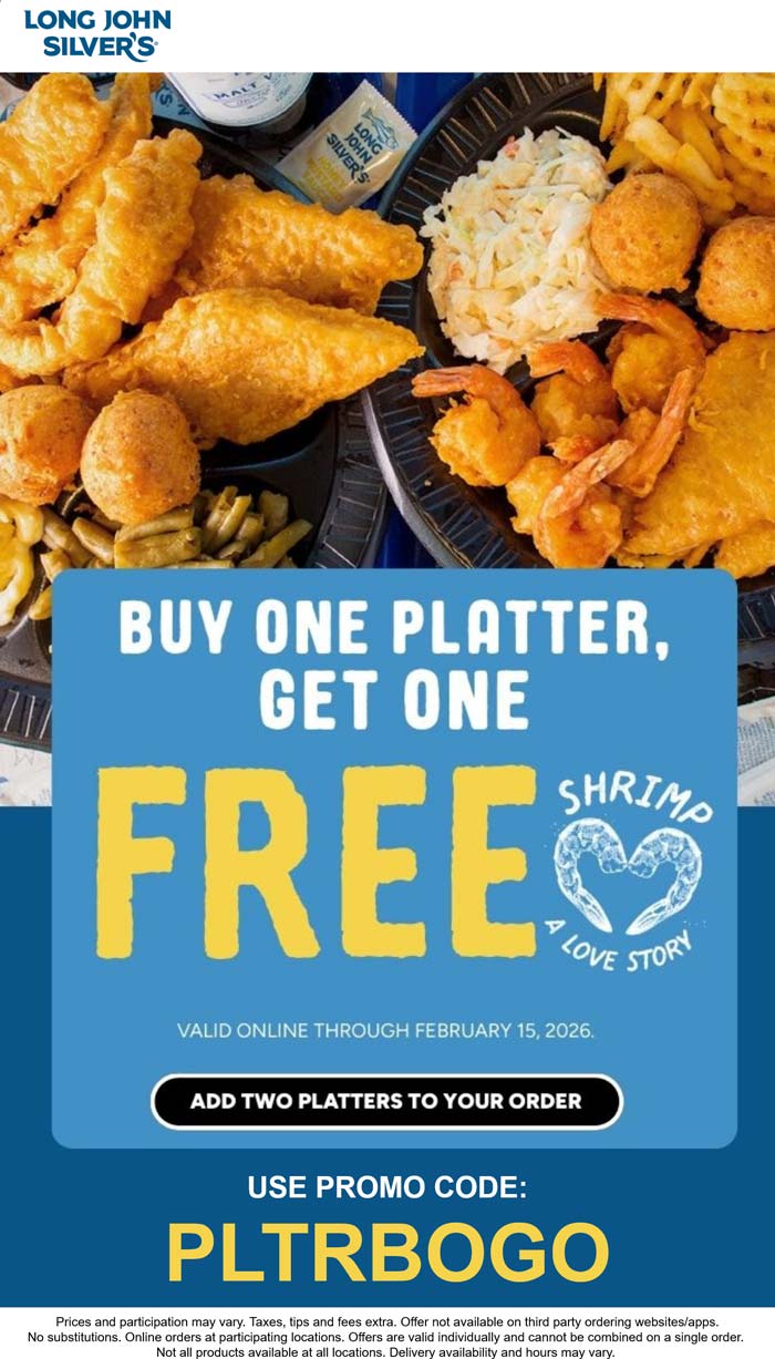 Long John Silvers Second platter meal free at Long John Silvers via promo code PLTRBOGO #longjohnsilvers Long John Silvers restaurants Coupon Second platter meal free at Long John Silvers via promo code PLTRBOGO #longjohnsilvers