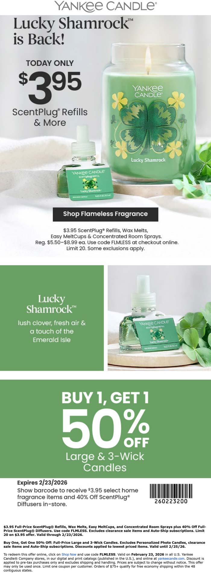 Yankee Candle $4 scentplug refills & second 3-wick 50% off today at Yankee Candle, or online via promo code FLMLESS #yankeecandle Yankee Candle stores Coupon $4 scentplug refills & second 3-wick 50% off today at Yankee Candle, or online via promo code FLMLESS #yankeecandle