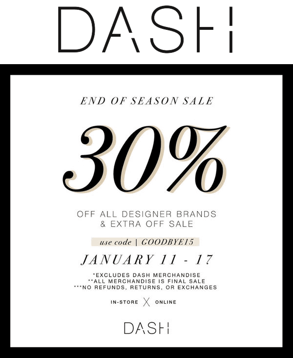 Dash Boutique Coupon April 2024 Extra 30% off at Kardashian Dash Boutique, or online via promo code GOODBYE15