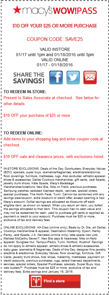 Macys Coupon April 2024 $10 off $25 til 3pm at Macys, or online via promo code SAVE25